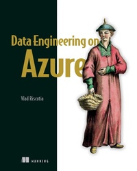Abbildung von: Data Engineeringon Azure - Manning Publications