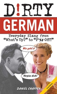Abbildung von: Dirty German: Second Edition - Ulysses Press