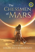 Cover: The Chessmen of Mars (Annotated, Large Print) - Sastrugi Press LLC