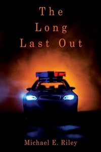 Enlarge image Cover: The Long Last Out - Liberty Hill Publishing
