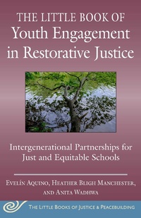 Abbildung von: Little Book of Youth Engagement in Restorative Justice - Skyhorse Publishing