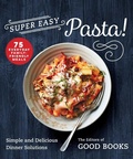 Cover: Super Easy Pasta! - Good Books