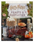 Cover: Harry Potter: Feasts & Festivities - Insight Editions