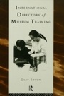 Cover: International Directory of Museum Training - Routledge
