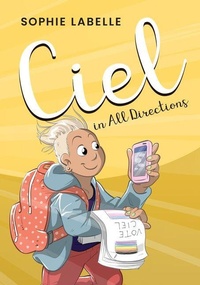 Enlarge image Cover: Ciel in All Directions - Second Story Press