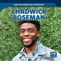 Cover: Chadwick Boseman - PowerKids Press