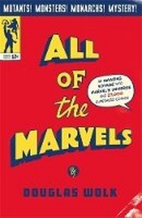 Enlarge image Cover: All of the Marvels - Profile Books Ltd
