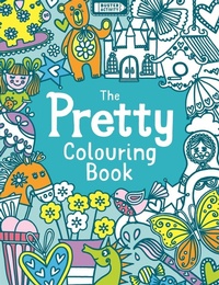 Enlarge image Cover: The Pretty Colouring Book - Buster Books