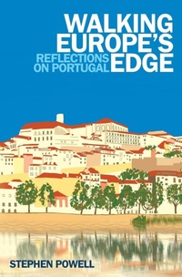Abbildung von: Walking Europe's Edge - SilverWood Books Ltd