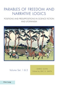 Enlarge image Cover: Parables of Freedom and Narrative Logics - Peter Lang Verlag