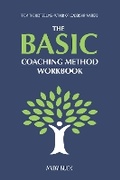 Cover: The BASIC Coaching Method Workbook - Cadogan Press