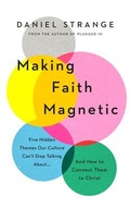 Cover: Making Faith Magnetic - The Good Book Company