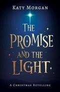 Cover: The Promise and the Light - The Good Book Company