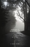 Cover: Violence in Everyday Life - Zed Books Ltd