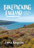 Cover: Bikepacking England - Vertebrate Publishing Ltd