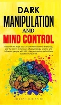 Cover: Dark Manipulation and Mind Control - Charlie Creative Lab