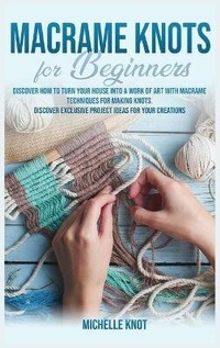 Abbildung von: Macrame Knots Book For Beginners - Charlie Creative Lab