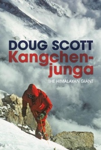 Enlarge image Cover: Kangchenjunga - Vertebrate Publishing Ltd