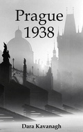 Cover: Prague 1938 - Dedalus Ltd