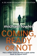 Cover: Coming, Ready or Not - Sapere Books