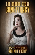 Cover: The Dragon Stone Conspiracy - Zombie Orpheus Entertainment LLC