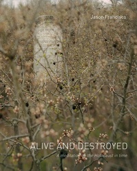 Enlarge image Cover: Alive and Destroyed - Daylight Books