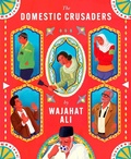 Cover: Domestic Crusaders - McSweeney's Publishing