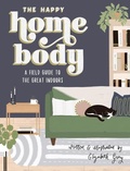 Cover: The Happy Homebody - Blue Star Press
