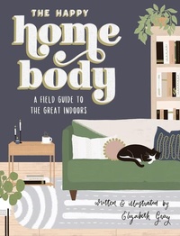 Enlarge image Cover: The Happy Homebody - Blue Star Press