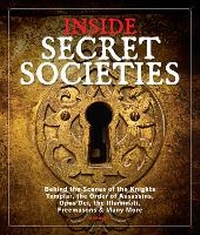 Enlarge image Cover: Inside Secret Societies - Centennial Books