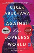 Cover: Against the Loveless World - Simon & Schuster