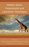 Cover: Mother Earth, Postcolonial and Liberation Theologies - Lexington Books/Fortress Academic