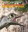 Cover: Arqueopt&eacute;rix. La primera ave - Oc&eacute;ano Historias gr&aacute;ficas