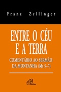 Cover: Entre o c&eacute;u e a terra - Paulinas