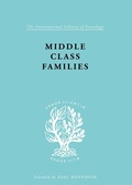 Cover: Middle Class Families - Routledge
