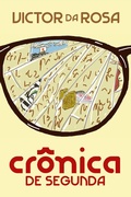 Cover: Cr&ocirc;nica de segunda - Geleia Real