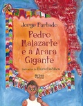 Cover: Pedro Malazarte e a arara gigante - Artes e Of&iacute;cios Editora