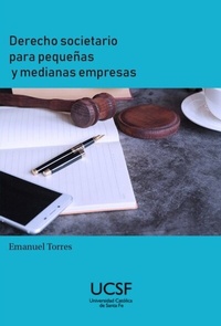 Abbildung von: Derecho societario para pequeñas y medianas empresas - Editorial Universidad Católica de Santa Fe