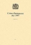 Bild: Crime (Sentences) Act 1997: Elizabeth II. Chapter 43 iv 76p.: 30 cm - Stationery Office Books