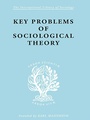 Cover: Key Problems of Sociological Theory - Routledge