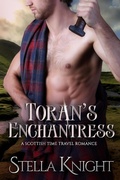 Cover: Toran's Enchantress: A Highlander Fate Novella - Stella Knight Books