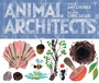 Cover: Animal Architects - Beach Lane Books