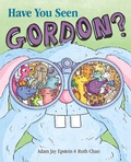 Cover: Have You Seen Gordon? - Simon & Schuster Books for Young Readers