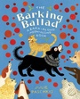 Cover: The Barking Ballad - Atheneum Books for Young Readers