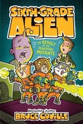 Cover: The Revolt of the Miniature Mutants - Aladdin Paperbacks