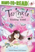 Cover: Twinkle and the Wishing Wand - Simon Spotlight