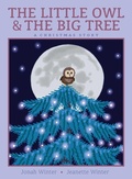 Cover: The Little Owl & the Big Tree - Beach Lane Books