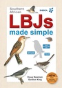 Cover: Southern African LBJs made simple - Struik Nature