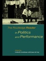 Cover: The Routledge Reader in Politics and Performance - Routledge