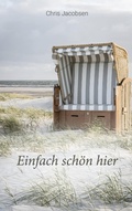 Cover: Einfach sch&ouml;n hier - BoD - Books on Demand
